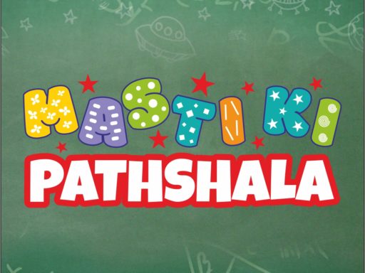 Masti ki Pathshala