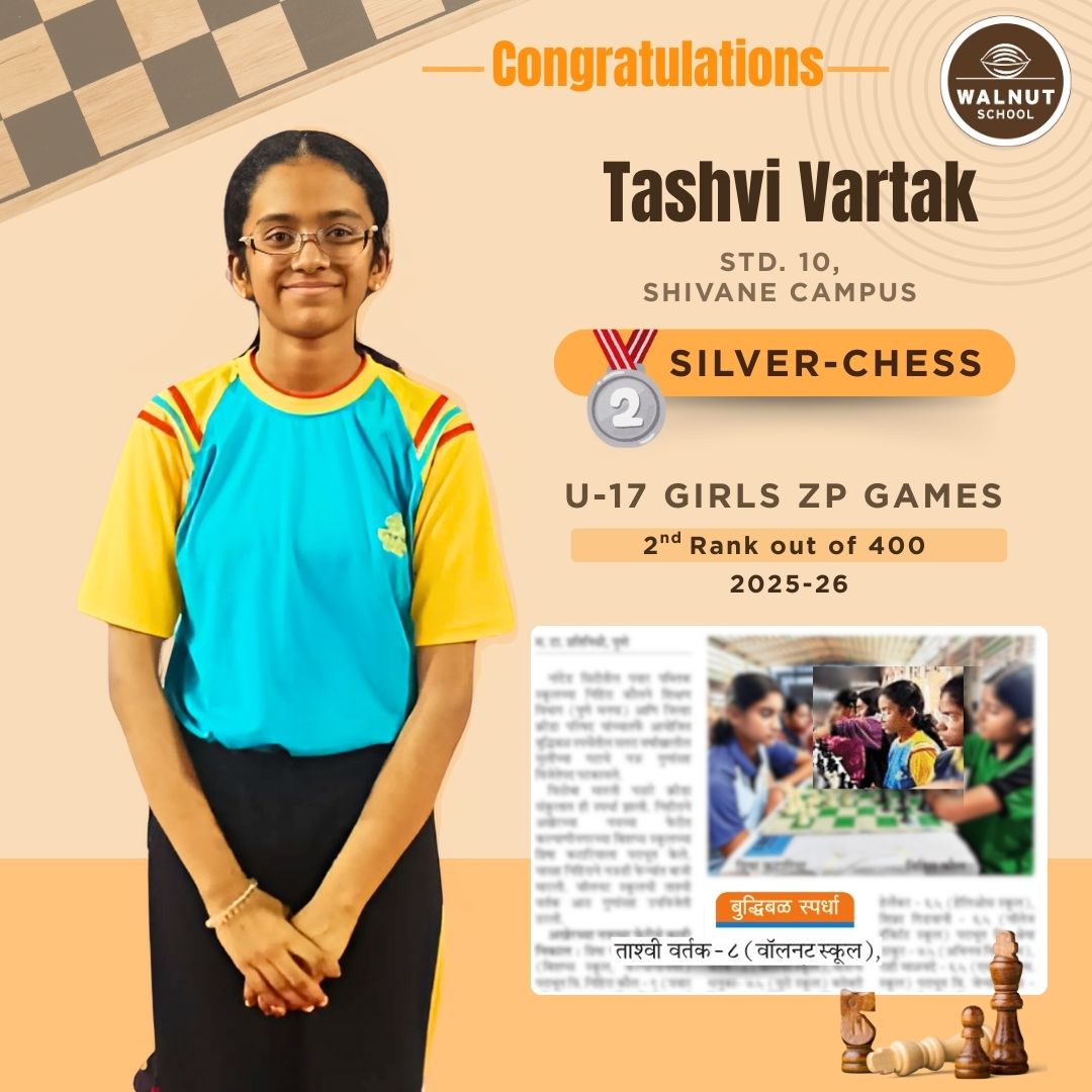 Tashvi Vartak from Walnut School Shivane wins Silver Medal in Chess at U-17 Girls ZP Games 2025-26