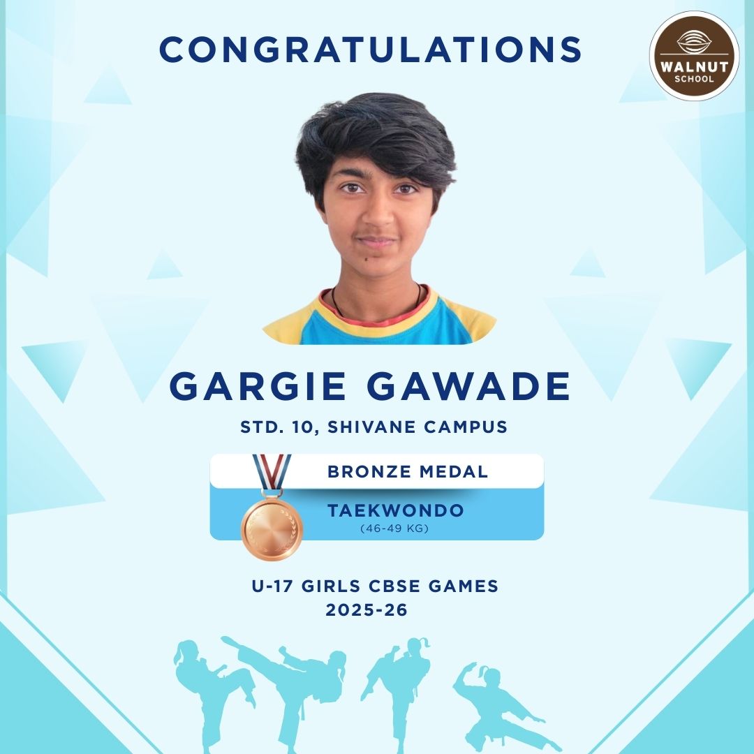 Gargie Gawade wins Bronze Medal in Taekwondo at U-17 Girls CBSE Games 2025-26 from Walnut School Shivane