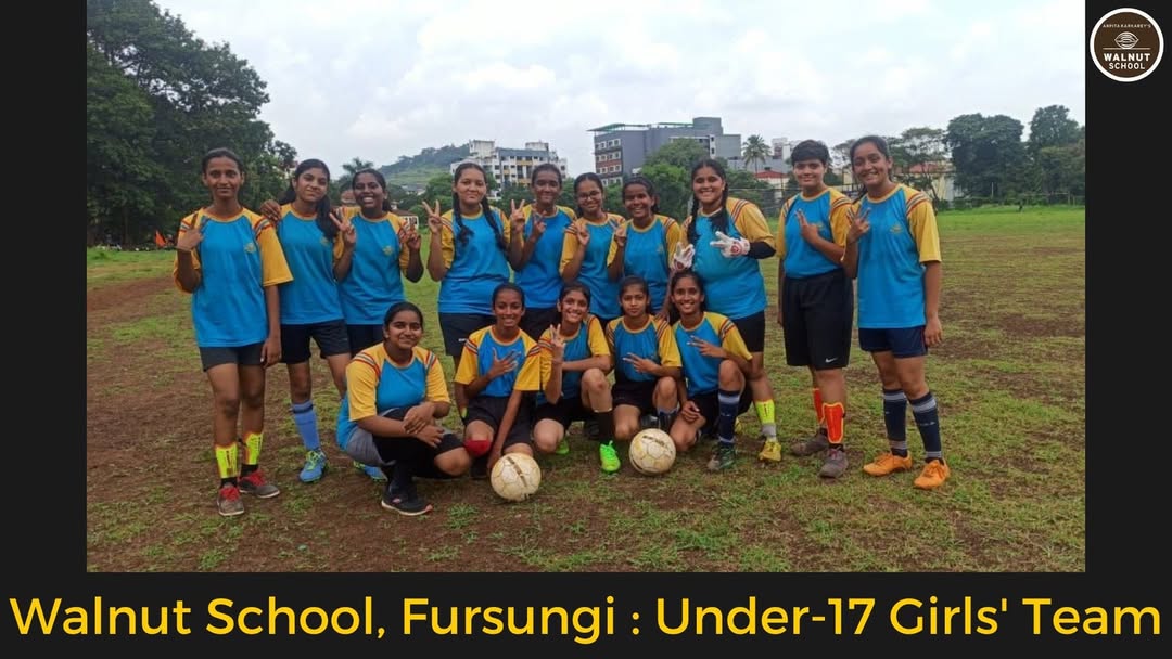 Walnut School Fursungi U17 Girls and Boys Football Teams among Pune’s Top 8