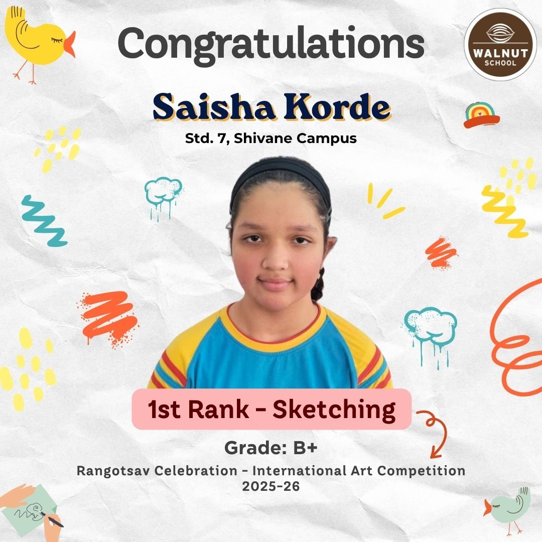 Saisha Korde wins 1st Rank in Sketching at Rangotsav International Art Competition 2025-26 from Walnut School Shivane