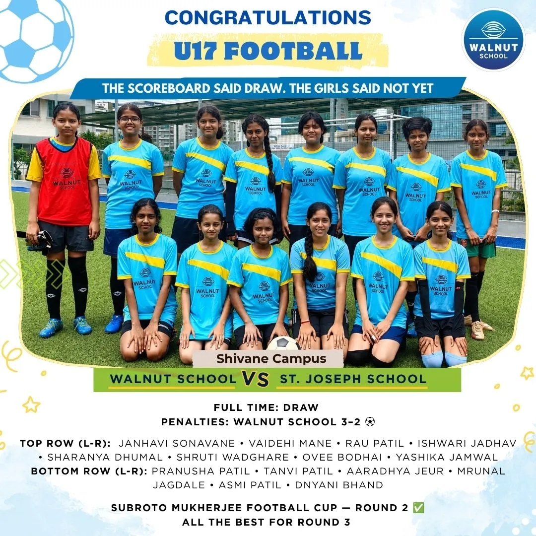 Walnut School Shivane campus U17 girls football team wins round 2 on penalties against St. Joseph School at Subroto Mukherjee Football Cup 2026-27